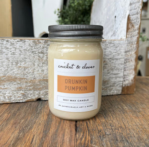 Drunkin Pumpkin- Soy Candle