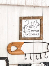 “Hello Sweet Cheeks” Bathroom Sign