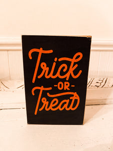 “Trick or Treat” Block Sign