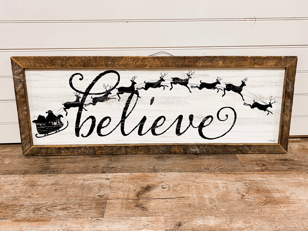 Believe- Large Sign